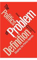 Politics of Problem Definition