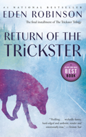 Return of the Trickster: (3 The Trickster trilogy)