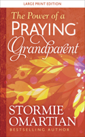 Power of a Praying Grandparent Large Print