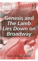 Genesis and The Lamb Lies Down on Broadway