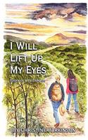 I Will Lift Up My Eyes