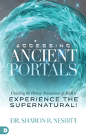 Accessing Ancient Portals
