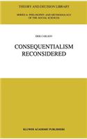 Consequentialism Reconsidered