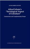 Alfred Schutz's Sociological Aspect of Literature