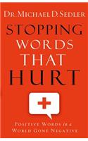 Stopping Words That Hurt