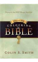 Ten Keys for Unlocking the Bible