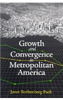Growth and Convergence in Metropolitan America