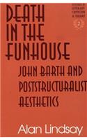 Death in the FUNhouse