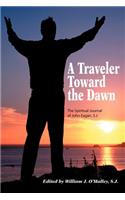 Traveler Toward the Dawn