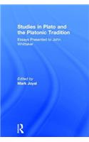 Studies in Plato and the Platonic Tradition