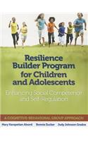 Resilience Builder Program for Children and Adolescents