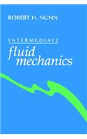 Intermediate fluid mechanics