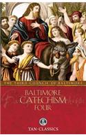 Baltimore Catechism Four: Volume 4