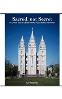 Sacred, Not Secret