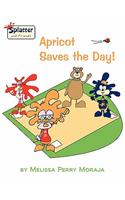 Apricot Saves the Day - Splatter and Friends