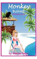 Monkey Business: A Niki Edgar Mystery