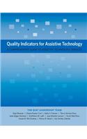 Quality Indicators for Assistive Technology: A Comprehensive Guide to Assistive Technology Services