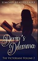 Devin's Dilemma: Premium Hardcover Edition