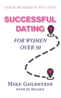 Successful Dating for Women Over 50