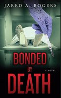 Bonded By Death