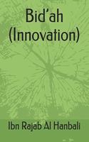 Bid'ah (Innovation)