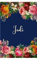 Jodi: Personalized Name Floral Design Matte Soft Cover Notebook Journal to Write In. 120 Blank Lined Pages