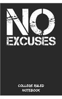No Excuses