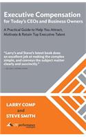 Executive Compensation for Today's CEOs & Business Owners