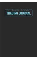 My Secret Stock Trading Journal
