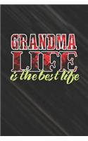 Grandma Life Is The Best Life