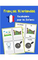 Français Néerlandais Vocabulaire pour les Enfants