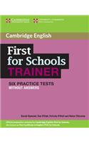 First for Schools Trainer Six Practice Tests without Answers