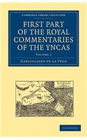 First Part of the Royal Commentaries of the Yncas 2 Volume Paperback Set