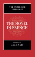 Cambridge History of the Novel in French