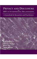 Privacy and Disclosure of Hiv in interpersonal Relationships
