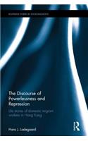 The Discourse of Powerlessness and Repression