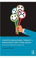 Cognitive Behavioural Therapy for Adolescents and Young Adults