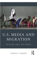 U.S. Media and Migration