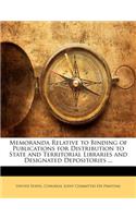 Memoranda Relative to Binding of Publications for Distribution to State and Territorial Libraries and Designated Depositories ...