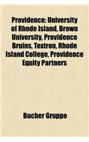 Providence: University of Rhode Island, Brown University, Providence Bruins, Textron, Rhode Island College, Providence Equity Partners(German)