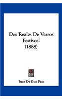 Dos Reales De Versos Festivos! (1888)