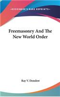 Freemasonry and the New World Order