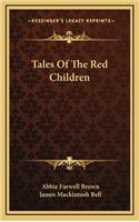 Tales of the Red Children