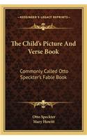 The Child's Picture And Verse Book