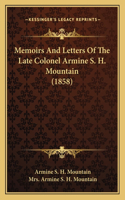 Memoirs and Letters of the Late Colonel Armine S. H. Mountain (1858)