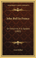 John Bull In France