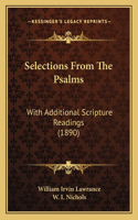 Selections From The Psalms