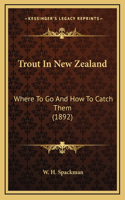 Trout In New Zealand
