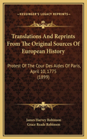 Translations And Reprints From The Original Sources Of European History