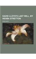 David Lloyd's Last Will. by Hesba Stretton: (Italian)